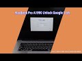 How to Remove MacBook Pro Google Lock?