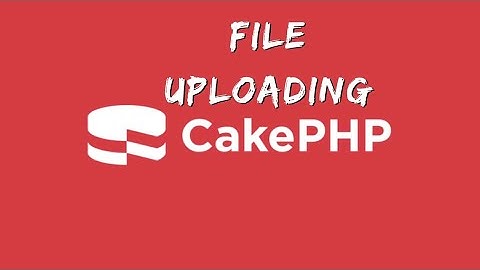 file uploading in cakephp | cakephp file uploading #linux #programming #cakephp