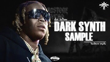How to make DARK SYNTH samples for DON TOLIVER