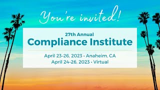 Join HCCA for the 27th Annual Compliance Institute!