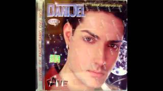 Danijel Djuric - Ti Moje Si Sve - (Audio 2003) Hd