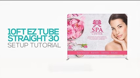 10FT EZ Tube Straight 30mm   Setup Tutorial - GLM Displays