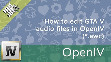How to edit GTA V audio files in OpenIV (.awc)