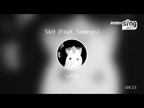 [everysing] Skit (Feat. Swings)