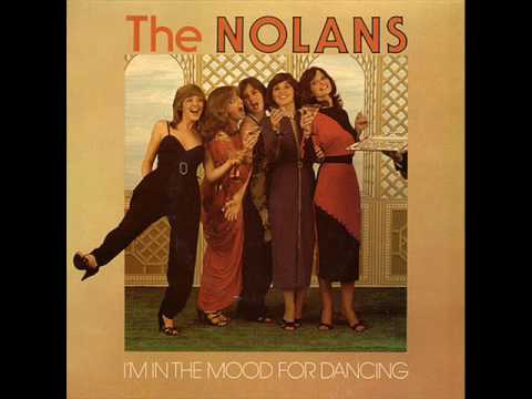 The Nolans I M In The Mood For Dancing Youtube The Nolans I M In The Mood For Dancing Youtube
