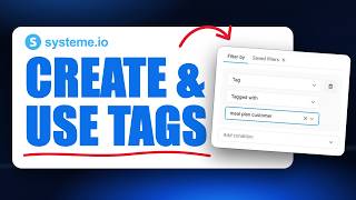 How to Create and Use Tags in Systeme.io