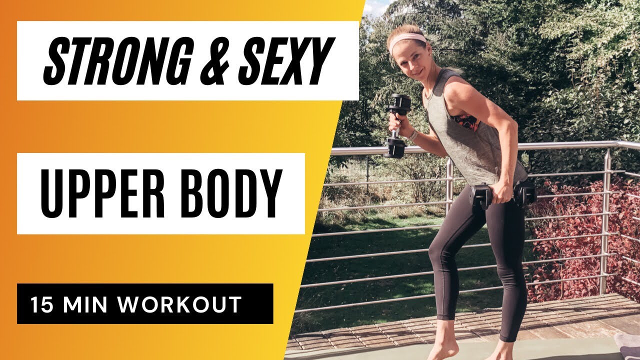 15 Minute toned Arms | sexy upper body | no repeat | boost your ...