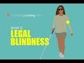 What Is Legally Blind Vision?