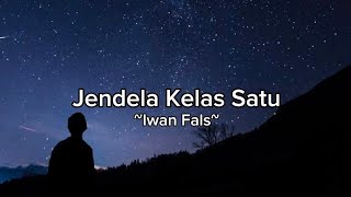 Iwan Fals  Jendela Kelas Satulirik