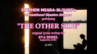 THE OTHER SIDE lyrics written by EVA DIMEL - Produced by STEPHEN MEARA-BLOUNT (SUBTITLES) #christian