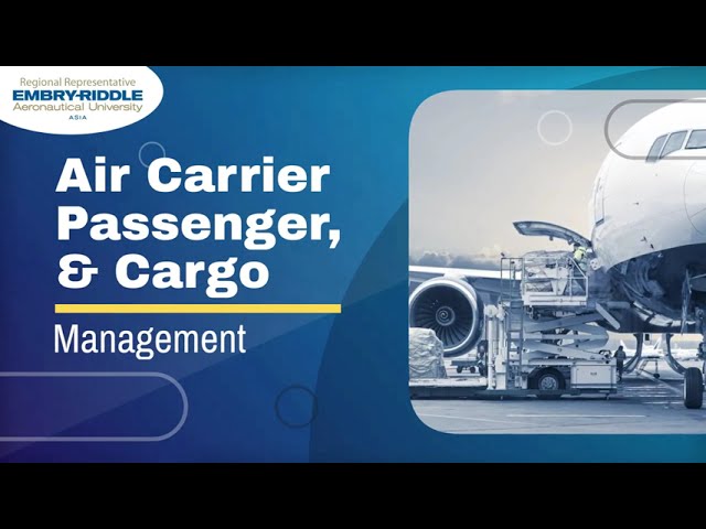 Air Carrier, Passenger, & Cargo Management