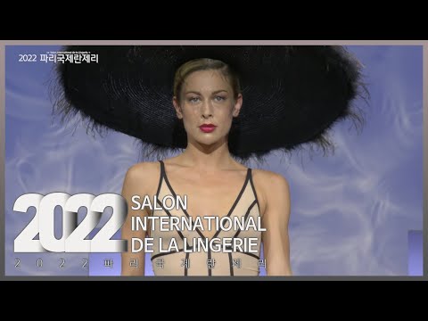 [SALON INTERNATIONAL <strong>DE</strong> LA LINGERIE <strong>2022</strong>]｜<strong>EP</strong>.6-10｜#LINGERIE #fashion show
