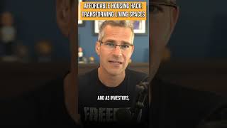 Affordable Housing Hack: Transforming Living Spaces