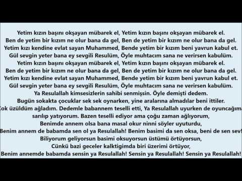 YETİM KIZ İLAHİ SÖZLERİ - YETİM KIZ İLAHİSİ SÖZLERİ - YETİM KIZ SÖZLERİ - YETİM İLAHİSİ SÖZLERİ