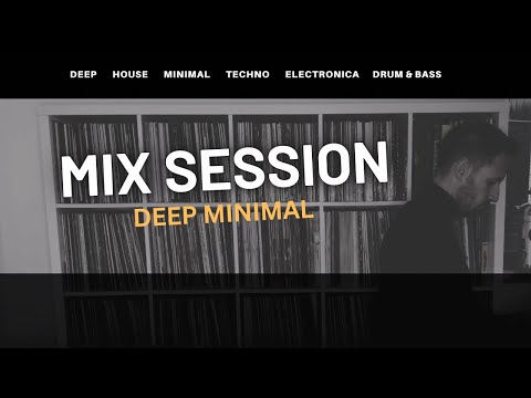 MIX SESSION DEEP MINIMAL