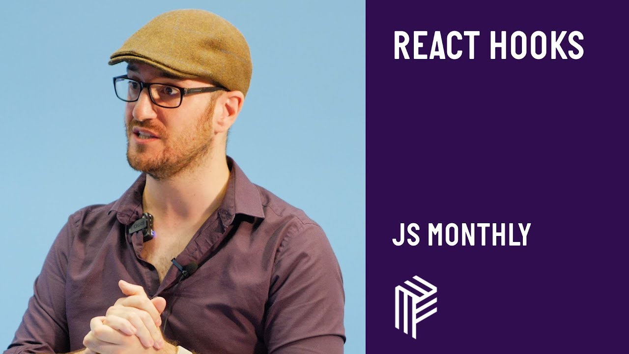 React Hooks - JS Monthly - August 2019 - YouTube
