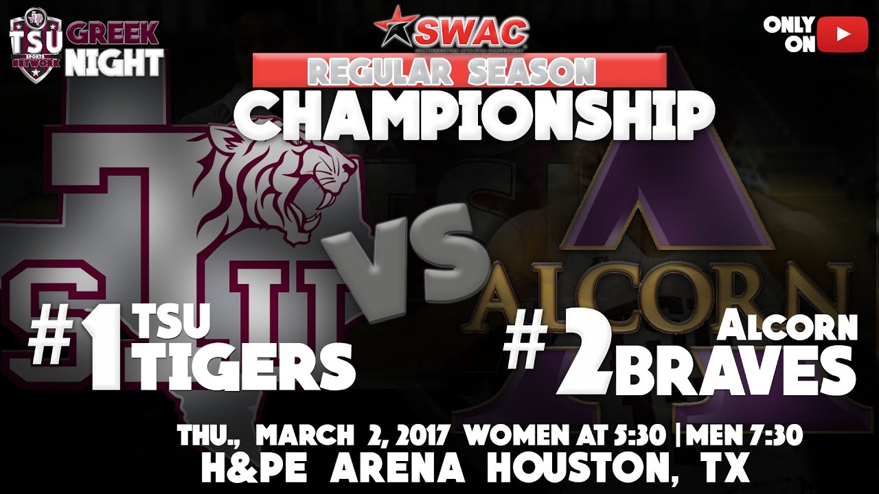 Men's TSU Tigers vs Alcorn Braves | TSUSN