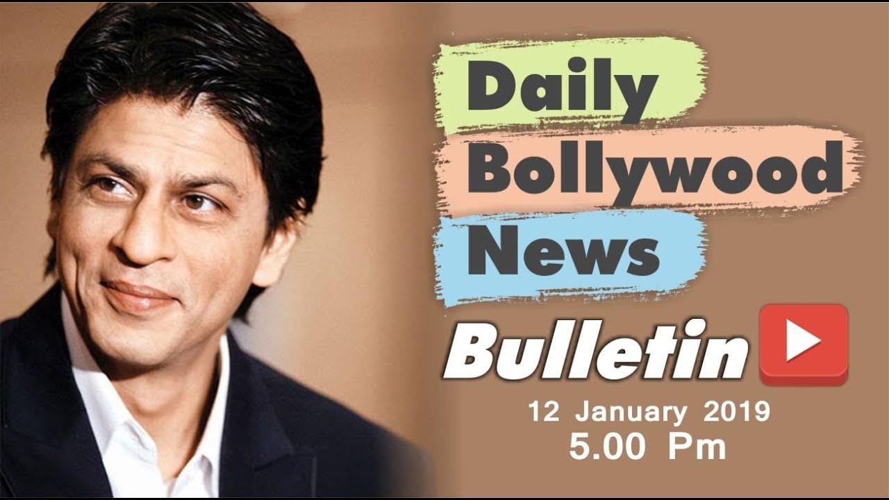 Latest Hindi Entertainment News From Bollywood | Shahrukh Khan | 12 January 2019 | 5:00 PM