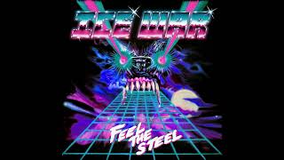 Ice War - Feel The Steel - ( full album - 2025 )