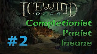 [IWD #2] Icewind Dale Completionist Playthrough - Aihonen's Legacy and the Bard Superstar Show