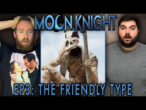 Moon Knight Episode 3: The Friendly Type - REACTION | MCU | Disney+