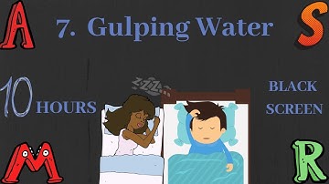 Gulping Sounds for Sleeping and Relaxation - 10 hour Black Screen