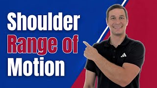 Shoulder Range of Motion