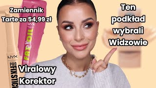 podkład o który prosili WIDZOWIE 😎  TEST nowości Makijażowych o które walczyłam 🤯