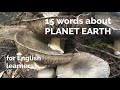 15 words about  planet earth  free downloadable exercise worksheet for esl teachers  learners