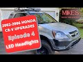 2002-2006 Honda CR-V Upgrades  - Episode 4 - LED Headlights (4K)