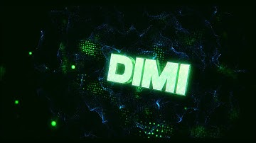 Intro ►Dimi◄