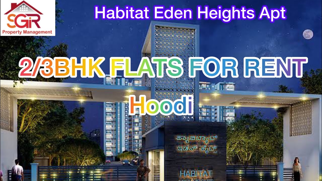 Brand New Specious 3.5BHK FLAT FOR Rent in Habited Eden Heights Apt In Hoodi Whitefield 👋9663795675