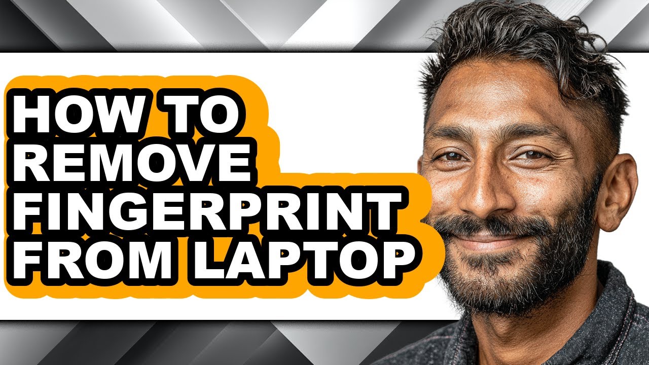 Remove Fingerprint How to Remove Fingerprint from Laptop (easy Method) - YouTube