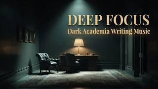 Best Focus Music For Authors And Students | Deep Work Playlist To Enhance Your Productivity