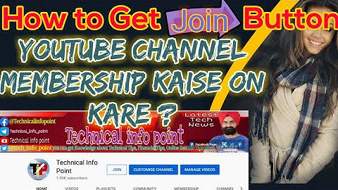 Join button kaise enable kare || youtube channel membership kya hai || Membership Full Process Hindi