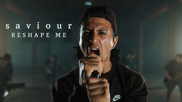 Saviour - Reshape Me (Official Music Video)