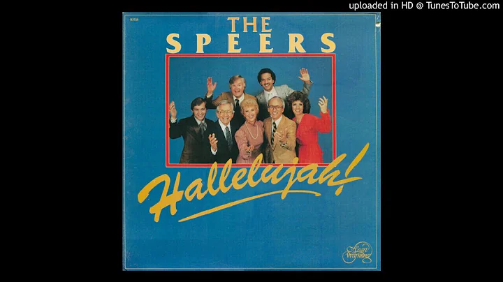 Hallelujah! LP - The Speer Family (1982) [Complete...