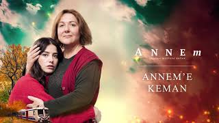 Annem - Annem'e Keman / Uğur Ateş (Orijinal Film Müziği) Resimi