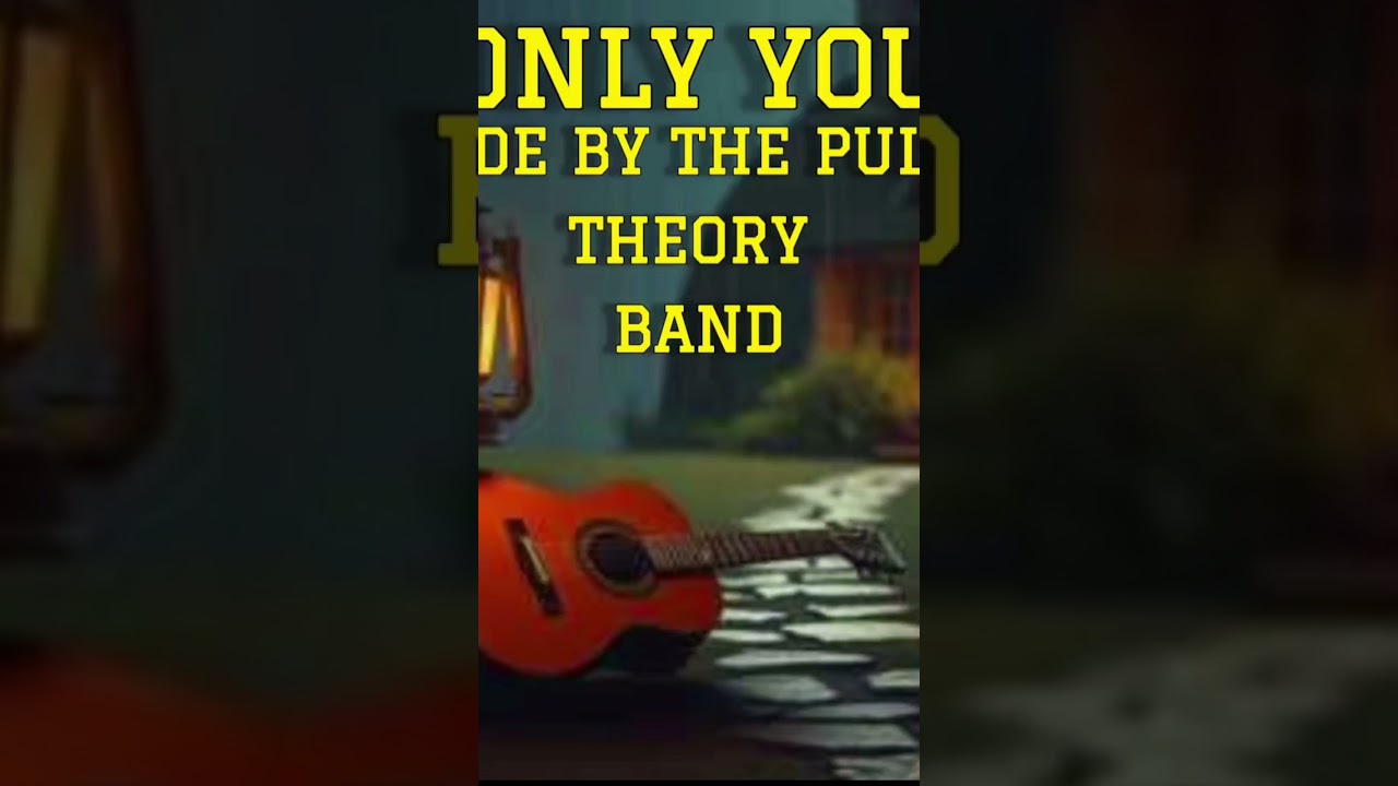 ONLY YOU || MADE BY THE PULSE THEORY BAND