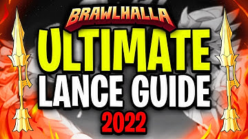 The Ultimate Brawlhalla Lance Guide (2022)