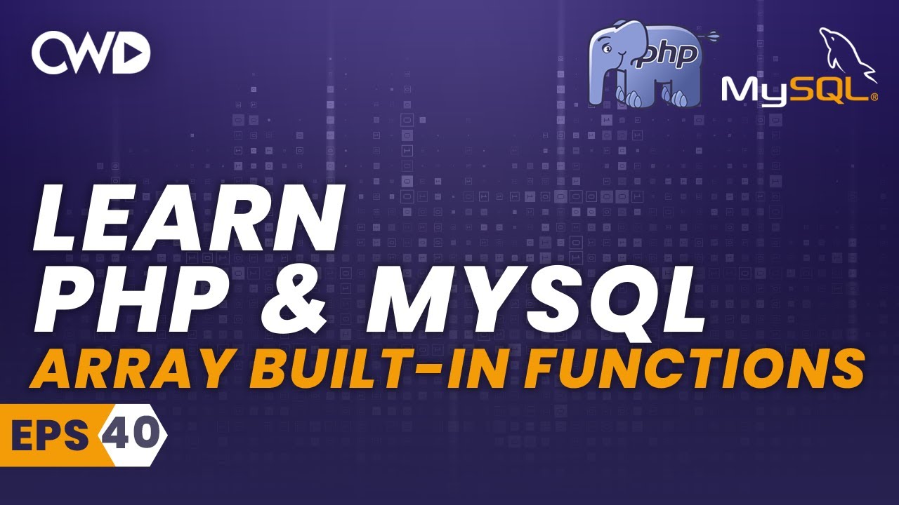 Array Built-In Functions - PHP for beginners - PHP Programming