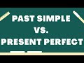 Understanding Present Perfect Simple and Past Simple