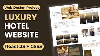Full Build a Stunning Hotel Website with React.JS & CSS3 | Frontend Project Guide