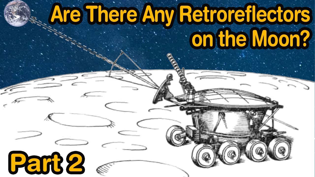 Are There Any Retroreflectors on the Moon? Part 2. | V. Nasennik