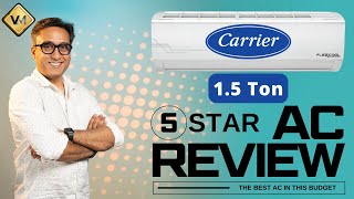 Carrier 1.5 Ton 5 Star AC | Best AC 2024 | Best 1.5 Ton 5 Star AC