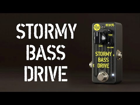ews-stormy-bass-drive-demo