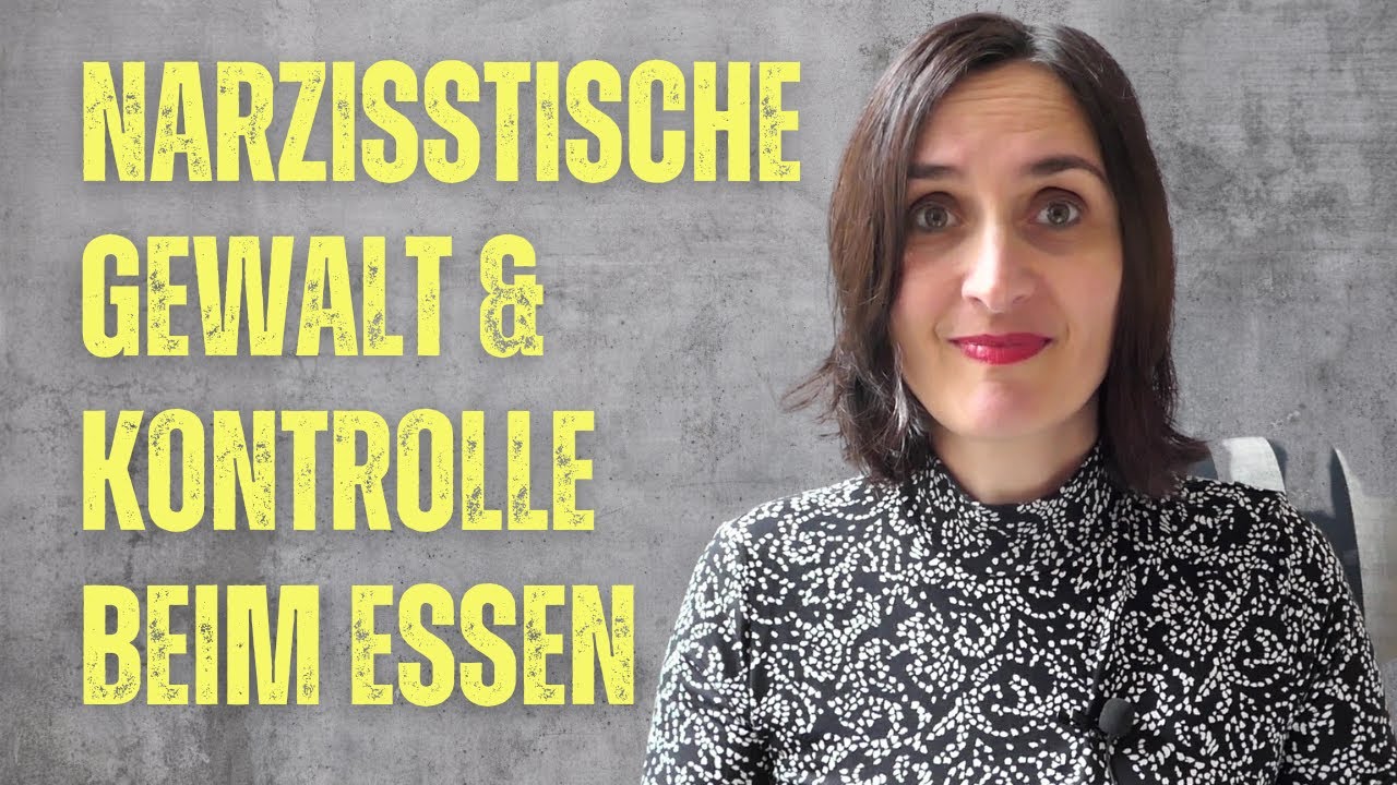 Narzisstische Gewalt über die Kontrolle deiner Ernährung