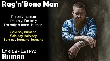 Thumbnail of Rag'n'Bone Man - Human (Lyrics English-Spanish) (Inglés-Español)