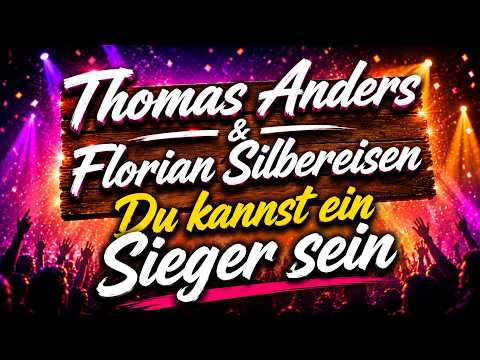 Thomas Anders & Florian Silbereisen - Du kannst ein Sieger sein (Party Schlager TV)