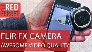 FLIR FX Mulit Purpose Camera - super versatile camera does everything [Review] screenshot 2